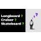 Longboard, Skateboard, Cruiser or Surfskate: Which One to Start With ?