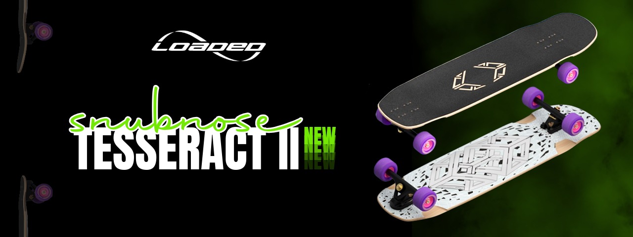 Loaded Boards Snubnose tesseract 2